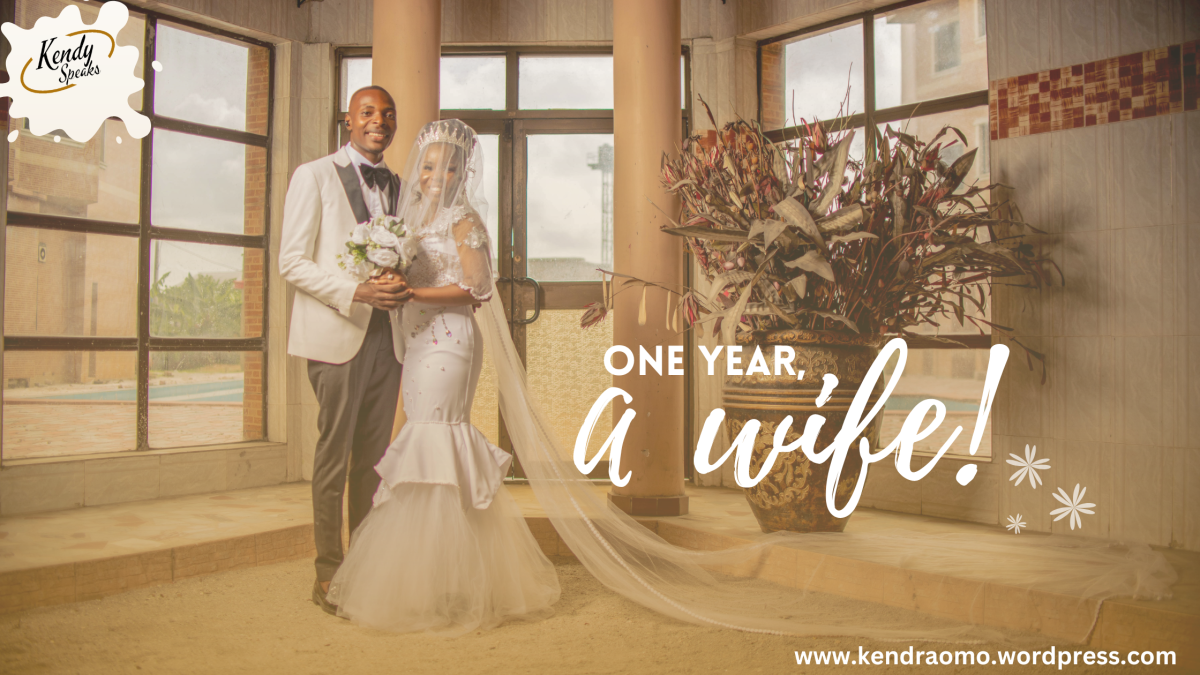 ONE YEAR, A WIFE!
